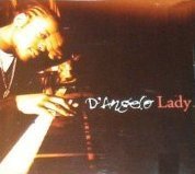 D'ANGELO/LADY