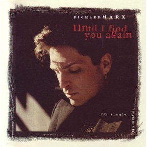 Richard Marx/Until I Find You Again / Silen