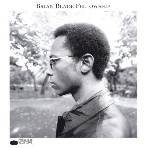 Brian Fellowship Blade/Brian Blade Fellowship