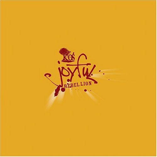 K-Os/Joyful Rebellion