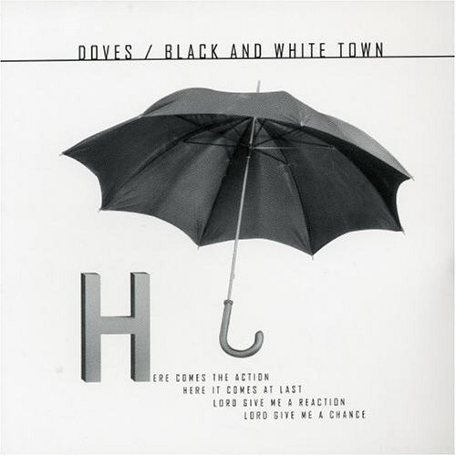 Doves/Black & White Town Pt. 2@Import-Gbr/Enhanced Cd