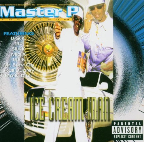Master P/Ice Cream Man@Explicit Version
