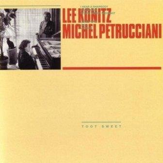 Lee/Michel Petruc Konitz/Toot Sweet