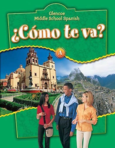 Conrad J. Schmitt ?c?mo Te Va? Level A Nivel Verde Student Edition Student 