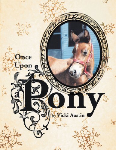 Vicki Austin Once Upon A Pony 