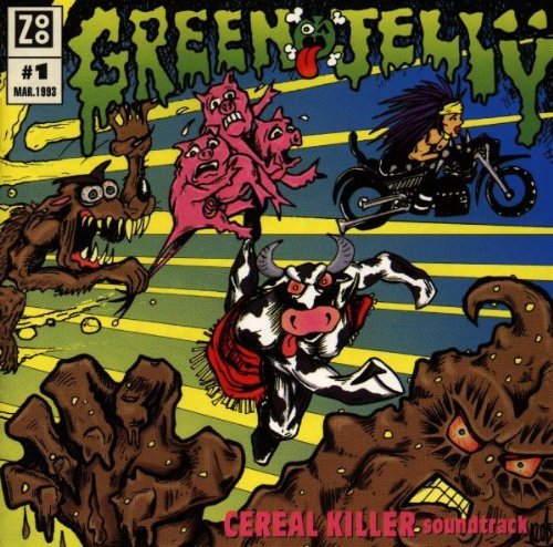 GREEN JELLY/CEREAL KILLER SOUNDTRACK