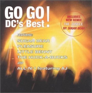 Go Go D.C.'s Best/Go Go D.C.'s Best