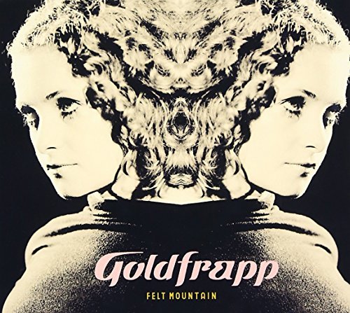 Goldfrapp/Felt Mountain@Felt Mountain