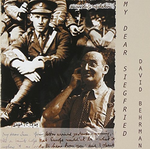 David Behrman/My Dear Siegfried