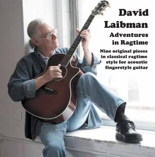 David Laibman/Adventures In Ragtime Guitar