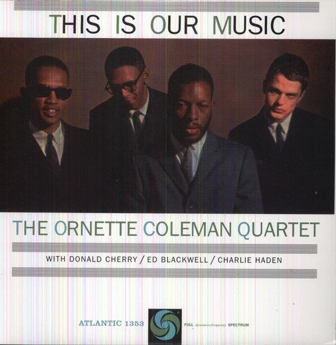 Ornette Coleman/This Is Our Music@180gm Vinyl