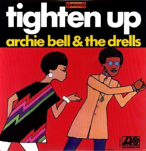 Archie & Drells Bell/Tighten Up