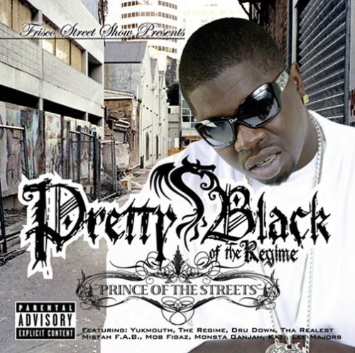 Pretty Black/Prince Of The Streets@Explicit Version@2 Cd Set