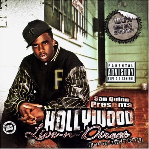 Hollywood/San Quinn Presents Hollywood@Explicit Version