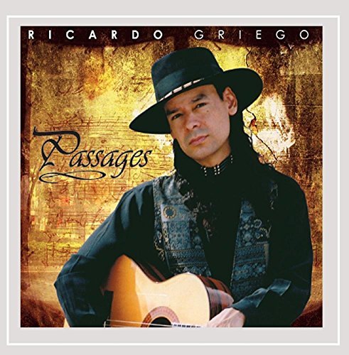 Ricardo Griego/Passages