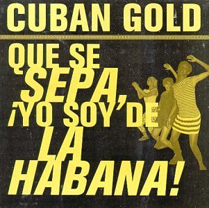 Cuban Gold/Cuban Gold@Los Van Van@Orqueata Orig. De Manzanillo