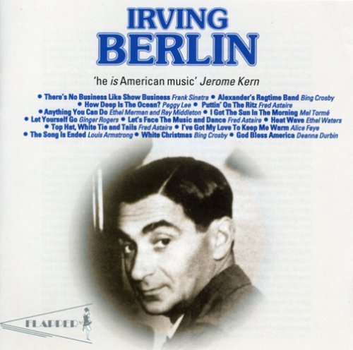 Irving Berlin/Irving Berlin@Cantor/Rogers/Merman/Sinatra@T/T Irving Berlin