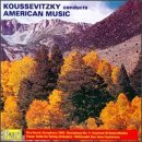 Serge Koussevitzky/Conducts American Music@Koussevitzky/Boston So