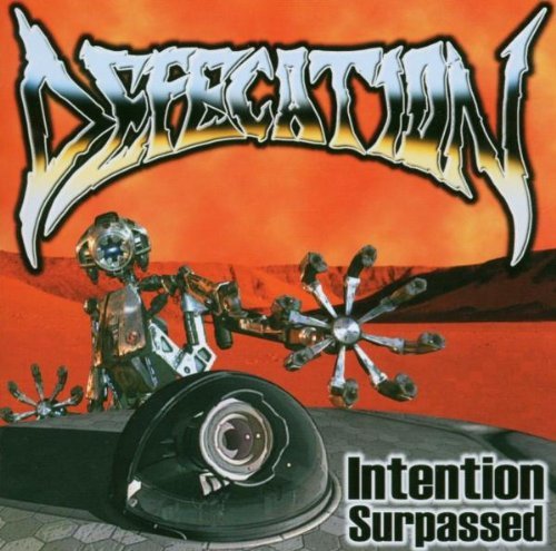 Defecation/Intention Surpassed