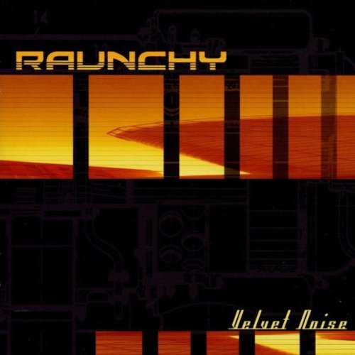 Raunchy Velvet Noise 