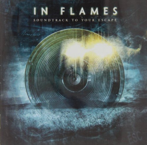 In Flames/Soundtrack To Your Escape