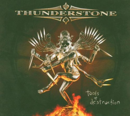 THUNDERSTONE/TOOLS OF DESTRUCTION