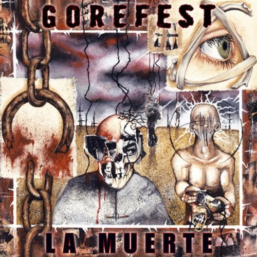 Gorefest/La Muerte