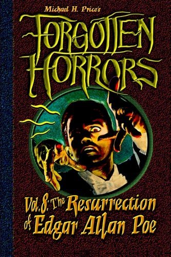 Michael H. Price/Forgotten Horrors Vol. 8: The Resurrection Of Edga