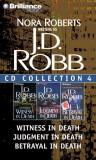 J. D. Robb J.D. Robb CD Collection 4 Witness In Death Judgment In Death Betrayal In Abridged 