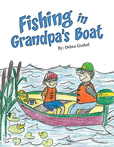 Debra Goebel Fishing In Grandpa's Boat 