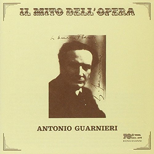 Guarnieri/Antonio/Il Mito Dell'Opera: Antonio Gu