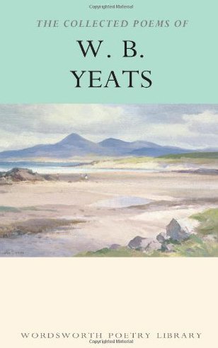 W. B. Yeats/Collected Poems of W.B. Yeats@Revised