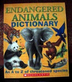 Clint Twist/Endangered Animals Dictionary (An A To Z Of Threat