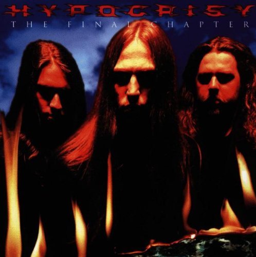 Hypocrisy/Final Chapter