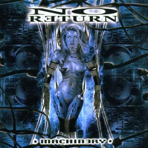 No Return/Machinery