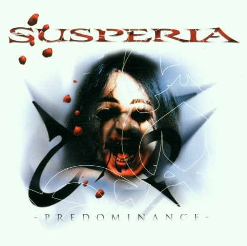 SUSPERIA/PREDOMINANCE