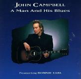 John Campbell Man & His Blues Feat. Ronnie Earl 