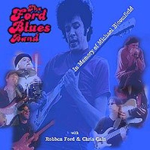 Ford Blues Band/In Memory Of Michael Bloomfiel
