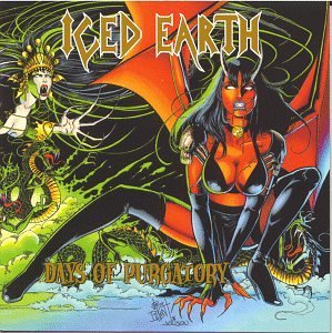 Iced Earth/Days Of Purgatory