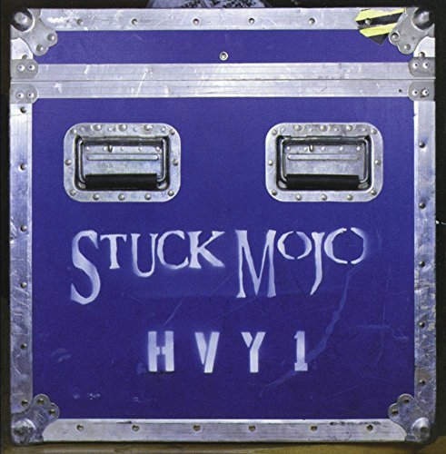 STUCK MOJO/HVY 1