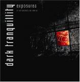 Dark Tranquillity Exposures In Retrospect & Den 2 CD 