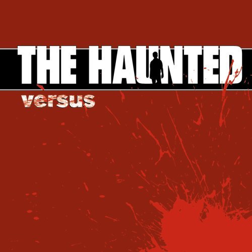Haunted/Versus