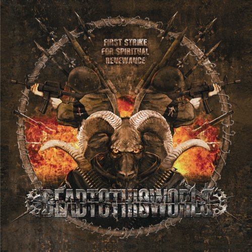 Dead To This World/First Strike For Spiritual