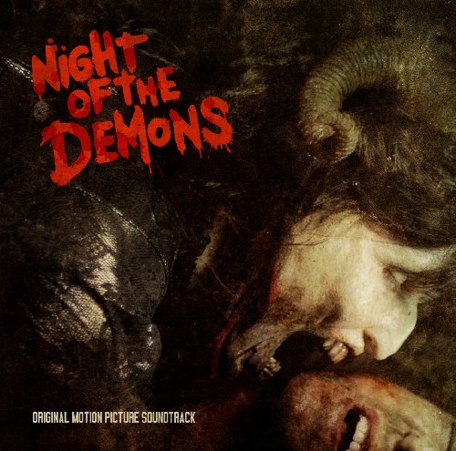 Night Of The Demons/Soundtrack