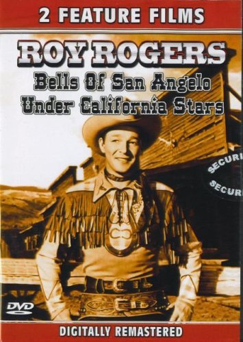 Bells Of San Angelo/Under California Stars/Roy Rogers Double Feature
