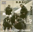 R.B.L. Posse Lesson To Be Learned 
