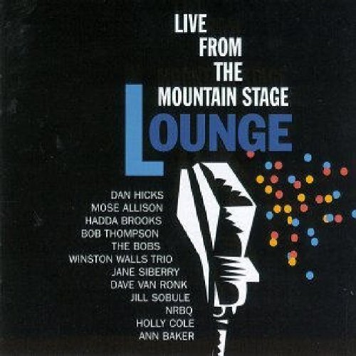 Mountain Stage/Live From The Mountain Stage L@Hicks/Allison/Brooks/Bobs/Ronk@Mountain Stage