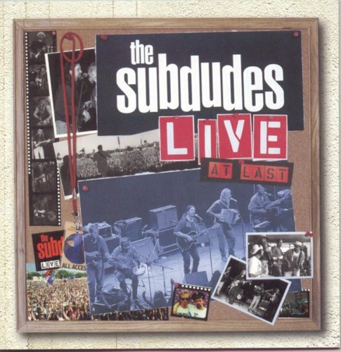 Subdudes/Live-At Last