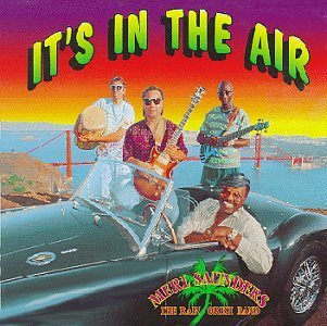 Merl & Rainforest Ban Saunders/It's In The Air