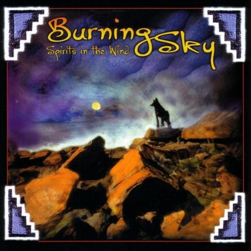 Burning Sky/Sprits In The Wind